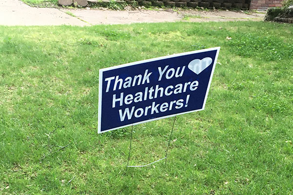 Custom yard sign for Thank You Healthcare Workers in Atlanta, GA